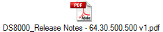 DS8000_Release Notes - 64.30.500.500 v1.pdf