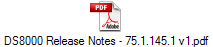 DS8000 Release Notes - 75.1.145.1 v1.pdf