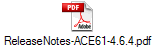 ReleaseNotes-ACE61-4.6.4.pdf
