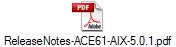 ReleaseNotes-ACE61-AIX-5.0.1.pdf