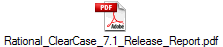 Rational_ClearCase_7.1_Release_Report.pdf