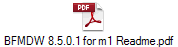 BFMDW 8.5.0.1 for m1 Readme.pdf