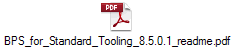 BPS_for_Standard_Tooling_8.5.0.1_readme.pdf