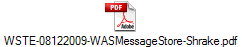 WSTE-08122009-WASMessageStore-Shrake.pdf